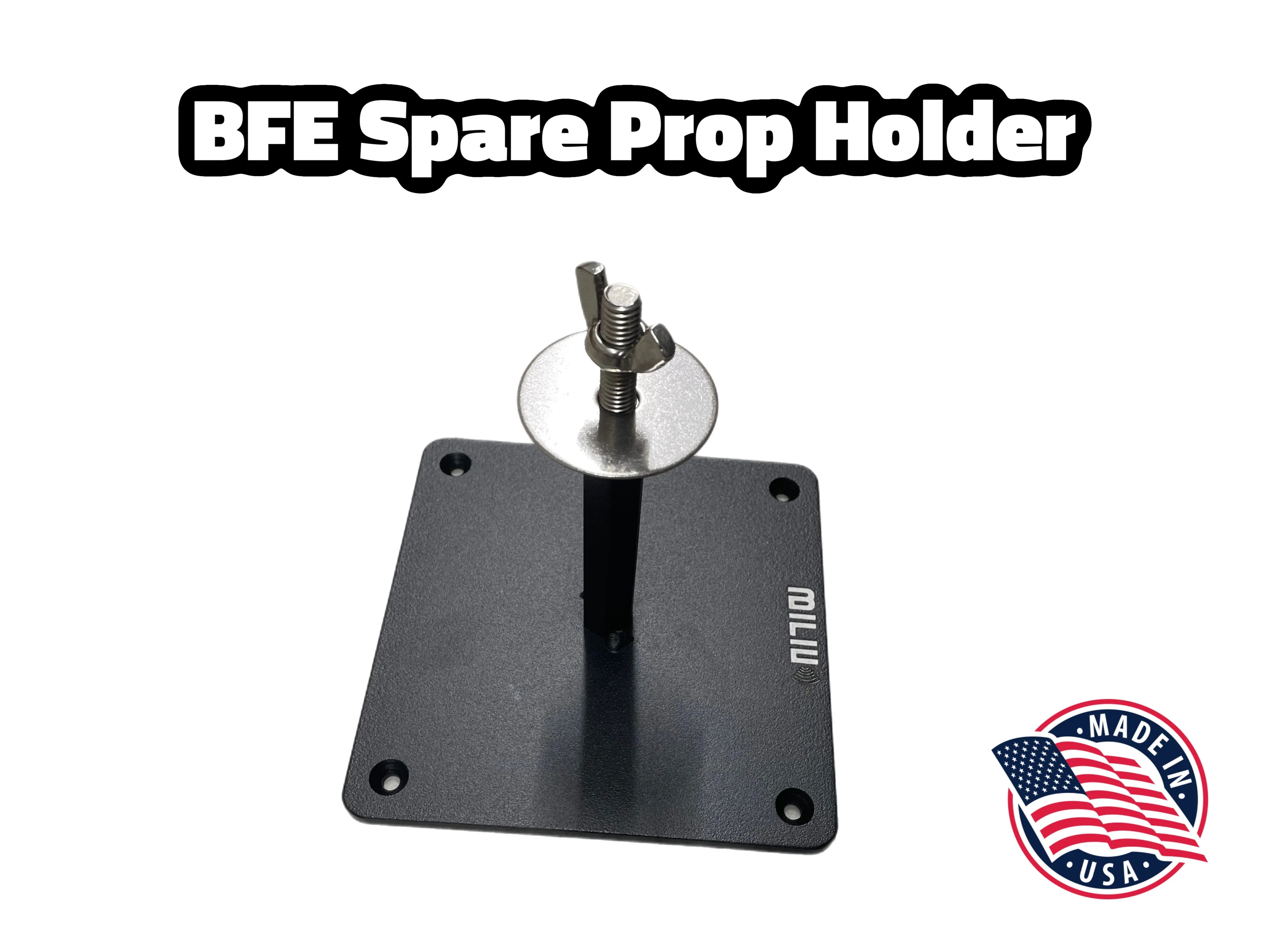 BFE Spare Prop Holder