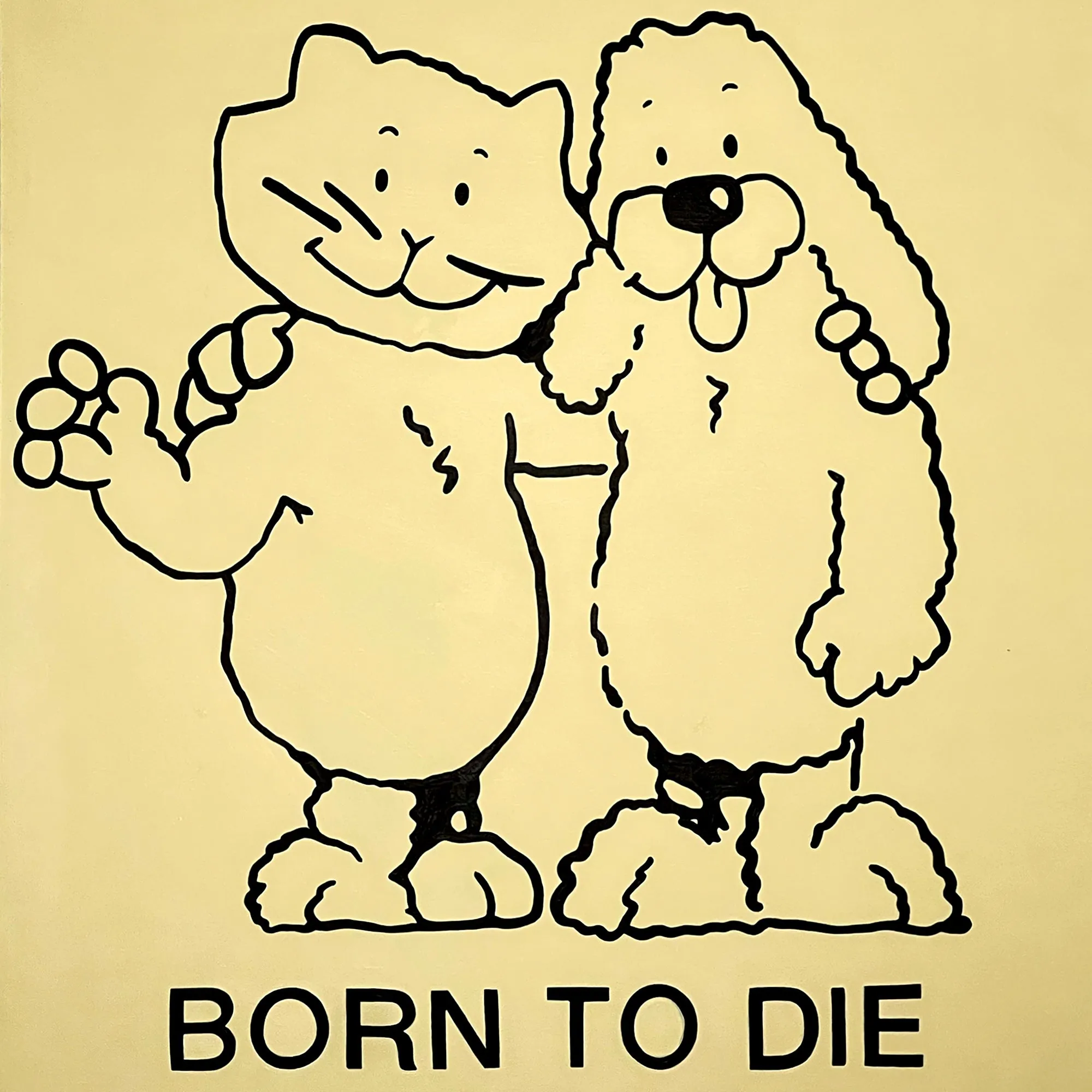 Born to Die