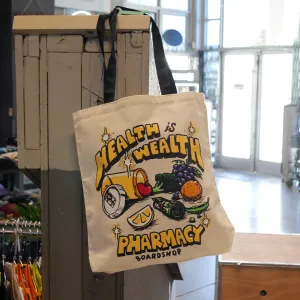 Pharmacy Health is Wealth 2 Tote Bag
